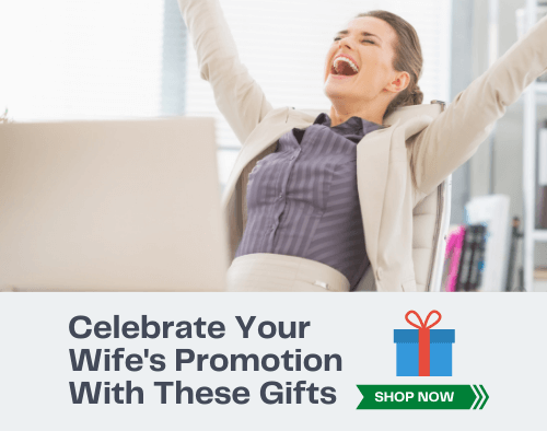 How To Celebrate Your Wife's Promotion (Gifts and Tips Here!) 6 Celebrate Your Wife's Promotion