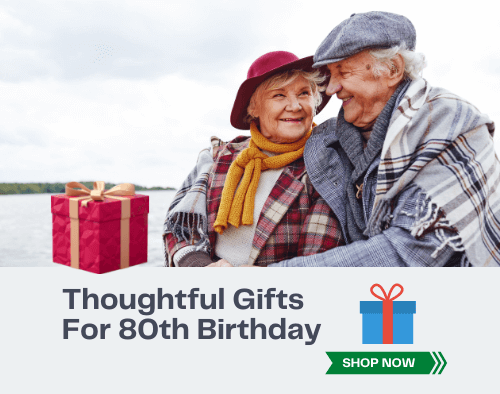 Gifts For 80th Birthday(27+ Ideas To Freshen Up Their Day!) 2 Thoughtful Gifts For 80th Birthday